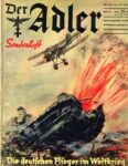 1939 Der Adler Heft 12 Berlin 25. Juli 1939. Sonderheft. Die deutschen Flieger im Weltkrieg