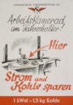 1940 Arbeitskamerad am Fahrschalter! Hier Strom und Kohle sparen