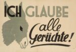 1940 Ich glaube alle Gerüchte!
