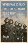 1940 'Never Was So Much Owed By So Many To So Few' The Prime Minister