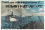 1942-45 Give thanks to the everyday heroes of Britain's Merchant Navy