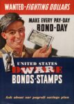 1942 Wanted - Fighting Dollars. Make Ever Pay-Day Bond-Day. United States War Bonds - Stamps