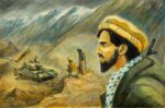 Ahmed Shah Massoud, the Lion of Parjshir and Jamiat Islami