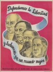 1942-45 Defendemos la Libertad y luchamos por un mundo mejor