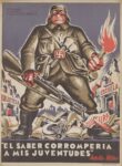 1942-45 'El Saber Corromperia A Mis Juventudes' Adolfo Hitler