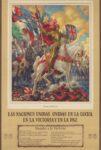 1942-45 'Rumbo a la Victoria' Las Naciones Unidas... Unidas En La Lucha, En La Victoria Y En La Paz