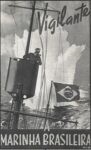 1942-45 Vigilante A Marinha Brasileira