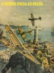 1943 A Guerra Chega Ao Brasil