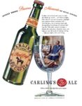 1946 Accent Those Precious Moments Of Real Living. Carling's Ale