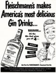 1949 Fleischmann's makes America's most delicious Gin Drinks...