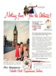1952 Nothing finer flies the Atlantic! Pan American