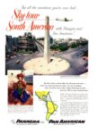 1953 Top all the vacations you’ve ever had… Sky-Tour South America with Panagra and Pan American!