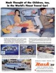 1956 Nash Ambassador, Nash Thought of the Children, too, in the World’s Finest Travel Car!