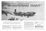 1957 A Great New Era of Air Travel Flies In with the 'Whispering Giant' Bristol Britannia