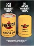 1975 Any Car Worth This, Is Also Worth This. Pennzoil
