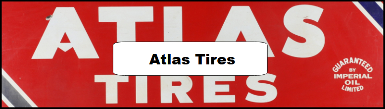 Atlas Tires Ad and Poster Collection