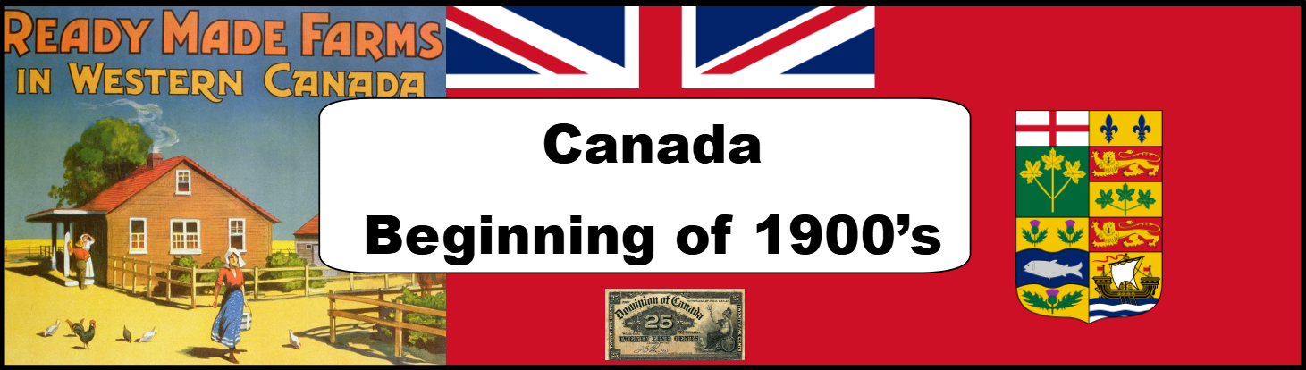 Canada Beginning of 1900’s