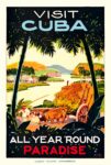 1938 Visit Cuba. All Year 'Round Paradise