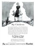 1941 My Children. My Pledge to Them - and to Canada. Buy War Savings Certificates Regularly