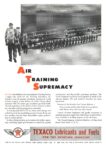 1944 Air Training Supremacy. Texaco Lubricants and Fuels