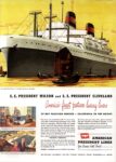 1948 S.S. President Wilson and S.S. President Cleveland. America's finest postwar luxury liners. American President Lines