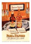 1949 American Favorites. Park & Tilford. Fine Whiskies Since 1840