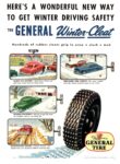 1949 Here's A Wonderful New Way To Get Winter Driving Safety. The General Winter-Cleat