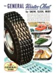 1949 The General Winter-Cleat for Snow, Slush, Mud! The General Tire