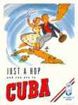 1953 Just A Hop and you are in Cuba