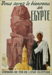 1953 Vous serez le vienvenu en Egypte. Chemins De Fer De L'Etat Egyptien