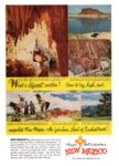 1953 Want a different vacation. Come to big, high, cool, unspoled New Mexico - the fabulous Land of Enchantment! New Mexico