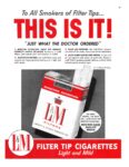 1954 To All Smokers of Filter Tips... This Is It! L&M