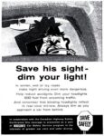 1960 Save his sight - dim your light! Drive Safely