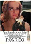 1965 Now. Rum in a new light! Ronrico