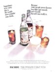 1966 Sometimes we're sorry this is the world's most popular rum drink. Bacardi
