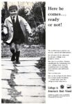 1967 Here he comes... ready or not! College is America's Best Friend
