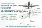 1969 Coming your way August 1 New nonstop jet prop flights to Pittsburgh