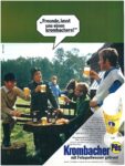 1969 'Freunde, lasst uns einen krombachern!' Krombacher Pils