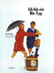 1969 Ich bin ein Bit-Typ. Ich doch auch. Bitte ein Bit! Bitburger (2)