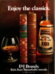 1979 Enjoy the classic. E&J Brandy. Rich. Race. Remarkably smooth
