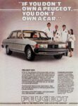 1980 Peugeot 604. 'If You Don't Own A Peugeot, You Don't Own A Car'
