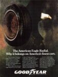 1980 The American Eagle Radial. Why it belongs on America's finest cars. GoodYear