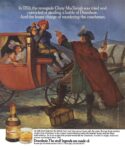 1989 In 1753, the renegade Cluny MacTavish was tried and convicted of stealing a bottle of Drambuie...