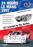 1997 24 Hours Le Mans 1997 Porsche. 15th triumph by the Sarthe