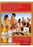 2010 Churrasco Combina Com Descontracao, Que Combina Com Gente Feliz, Que Combina Com Itaipava. A Cerveja Sem Comparacao