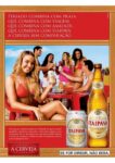 2010 Feriado Combina Com Paia, Que Combina Com Viagem, Que Combina Com Amizade, Que Combina Com Itaipava. A Cerveja Sem Comparacao