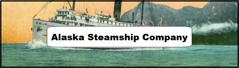 Alaska Steamship Company Poster and Ad Company