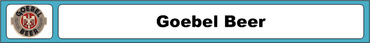 Goebel Beer Ad and Poster Collection