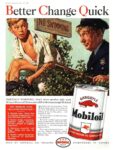 1940 Better Change Quick. Gargoyle Mobiloil