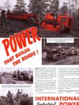 1940 Power That Builds The Roads! International Industrial Power